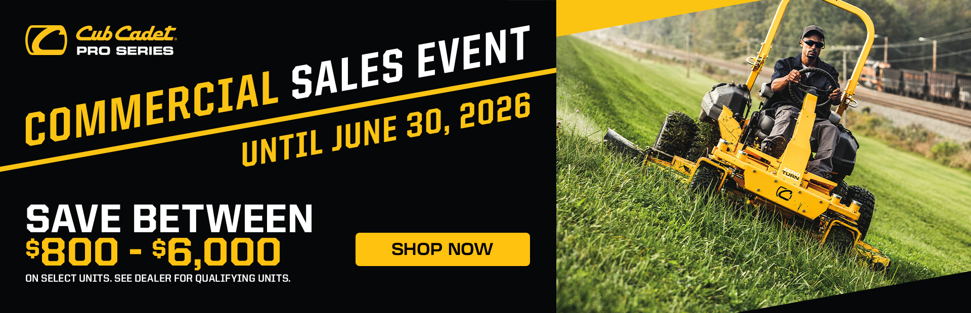 2026 - Cub Cadet Commercial Sales Event (May-June)